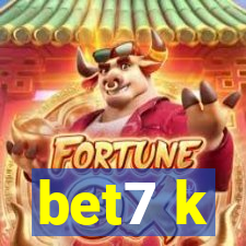 bet7 k